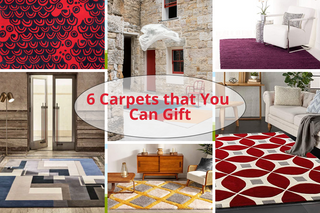 6 Carpets that You Can Gift to Your Loved Ones