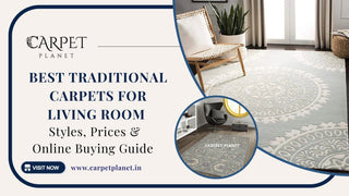 Best Traditional Carpets for Living Room 